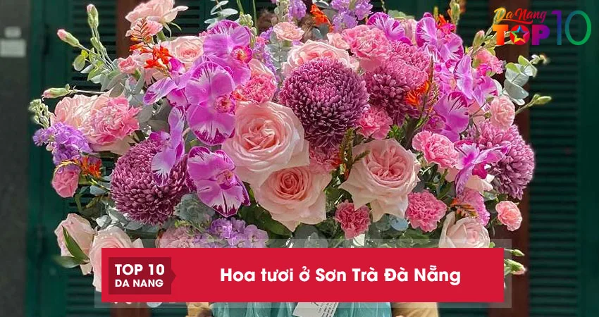 Hoa-tuoi-o-son-tra-da-nang-10-cua-hang-cung-cap-hoa-tuoi-dep-top10danang