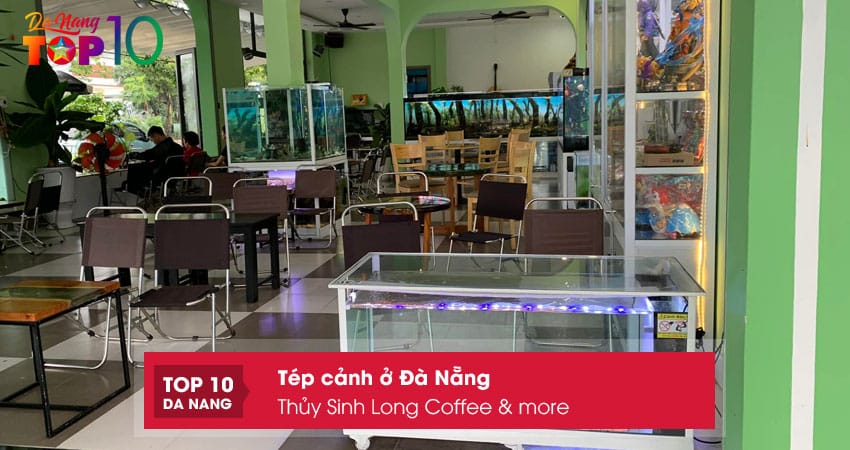 Thuy-sinh-long-coffee-more-top10danang