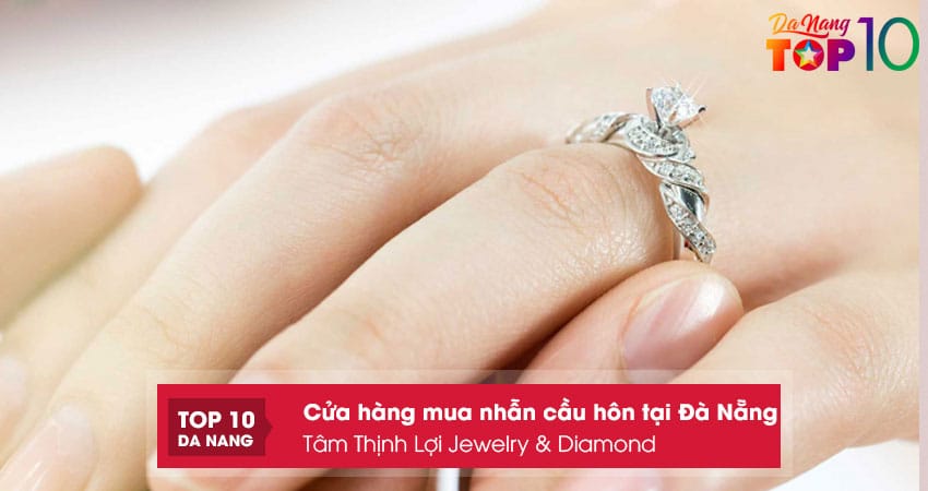Tam-thinh-loi-jewelry-diamond-top10danang