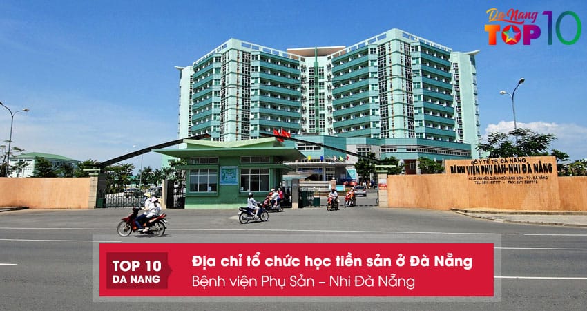 Benh-vien-phu-san-nhi-da-nang-top10danang