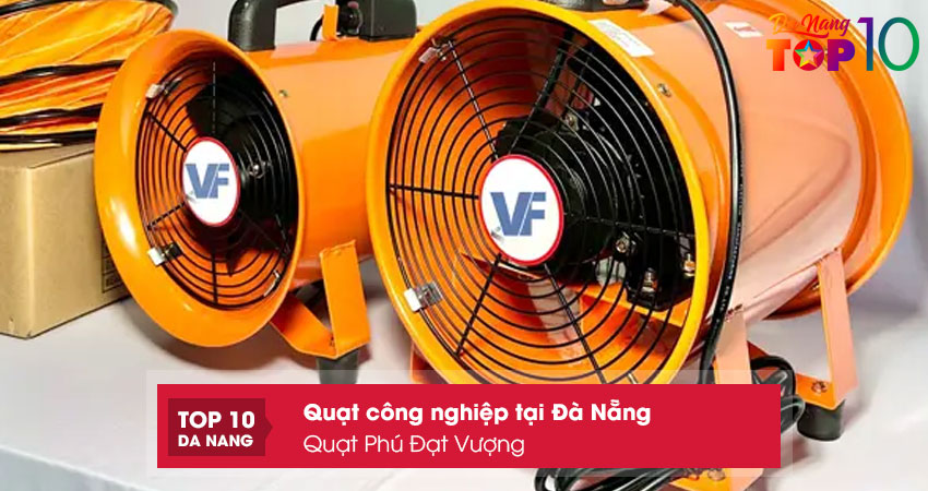 Quat-phu-dat-vuong-top10danang