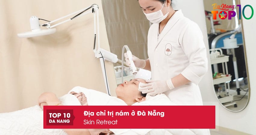 Skin-retreat-top10danang