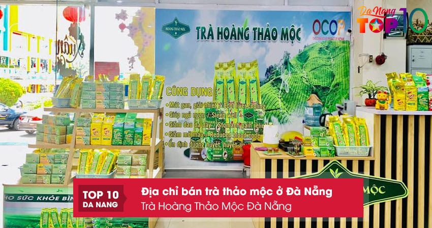 Tra-hoang-thao-moc-da-nang-top10danang