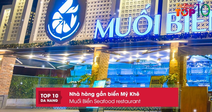 Muoi-bien-seafood-restaurant-top10danang