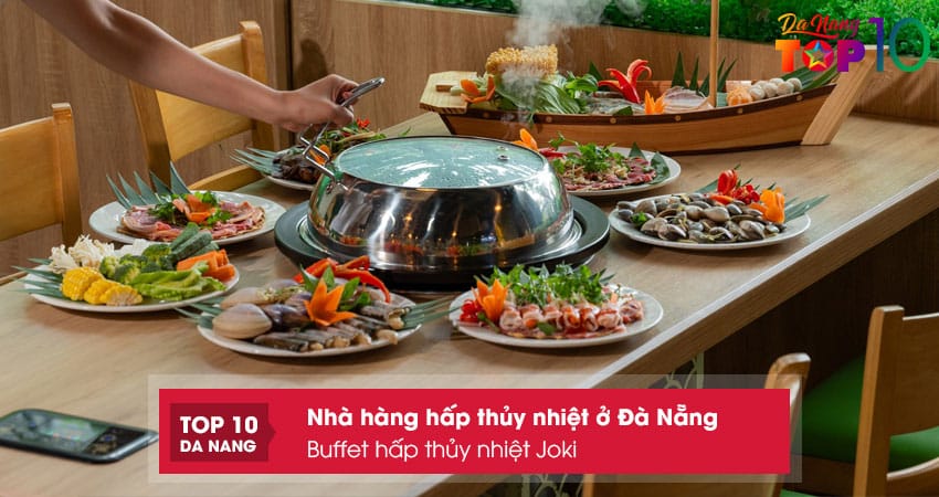 Buffet-hap-thuy-nhiet-joki-top10danang
