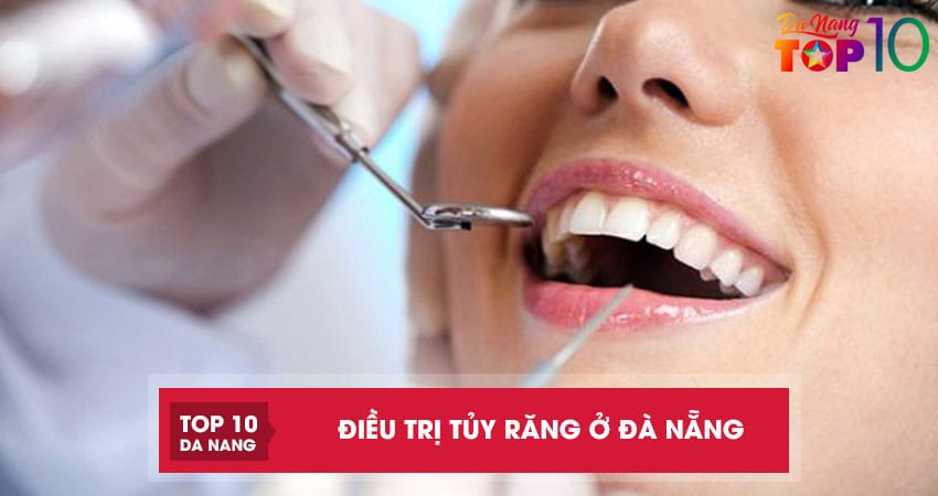 Top-10-dia-chi-dieu-tri-tuy-rang-tai-da-nang-uy-tin-khong-dau-top10danang