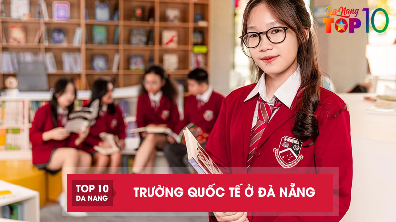 Truong-quoc-te-o-da-nang-top10danang