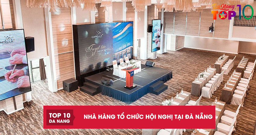 10-nha-hang-to-chuc-hoi-nghi-tai-da-nang-sang-trong-chuyen-nghiep-top10danang