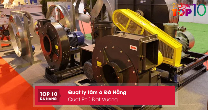 Quat-phu-dat-vuong-top10danang