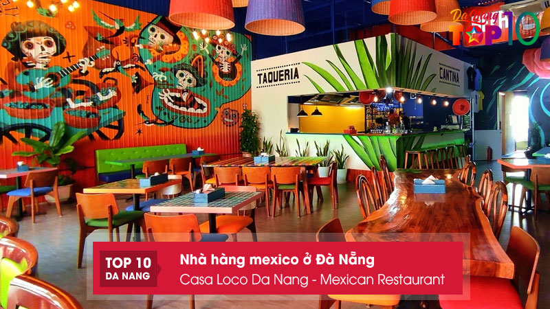 Casa-loco-da-nang-mexican-restaurant-top10danang