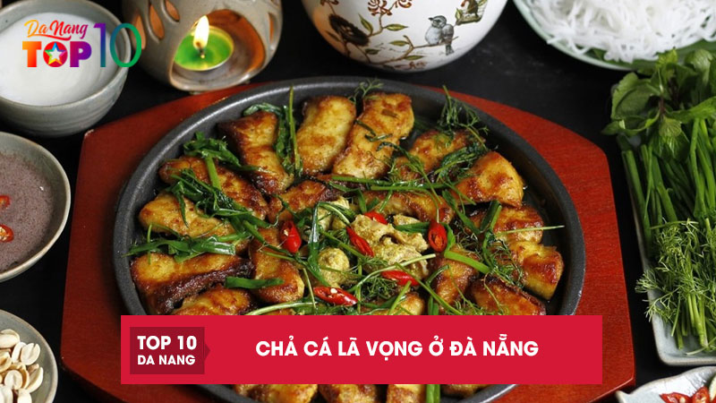 Cha-ca-la-vong-o-da-nang-top10danang