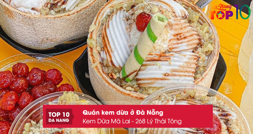Kem-dua-ma-lai-268-ly-thai-tong-top10danang