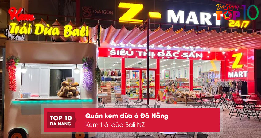 Kem-trai-dua-bali-nz-top10danang
