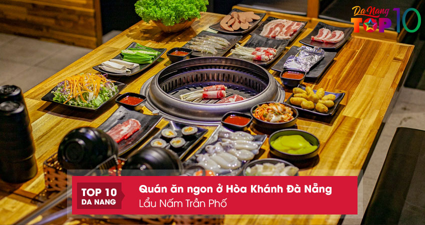 Lau-nam-tran-pho-top10danang