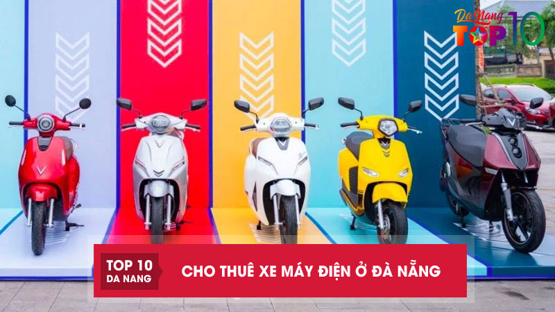 Top-10-dia-chi-cho-thue-xe-may-dien-o-da-nang-re-giao-tan-noi-top10danang