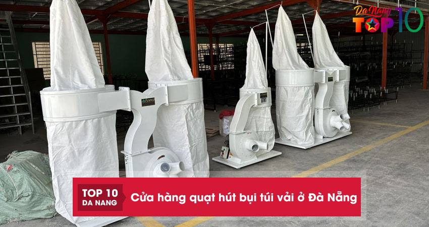 Top-5-cua-hang-quat-hut-bui-tui-vai-o-da-nang-chat-luong-tot-top10danang