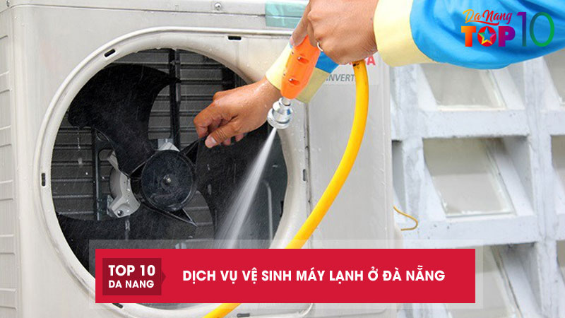 Ve-sinh-may-lanh-o-da-nang-top10danang