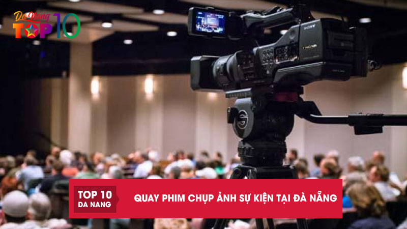 Top-10-dich-vu-quay-phim-chup-anh-su-kien-tai-da-nang-chuyen-nghiep-top10danang