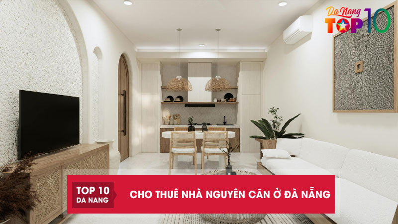 Top-10-dich-vu-cho-thue-nha-nguyen-can-o-da-nang-an-ninh-tot-top10danang