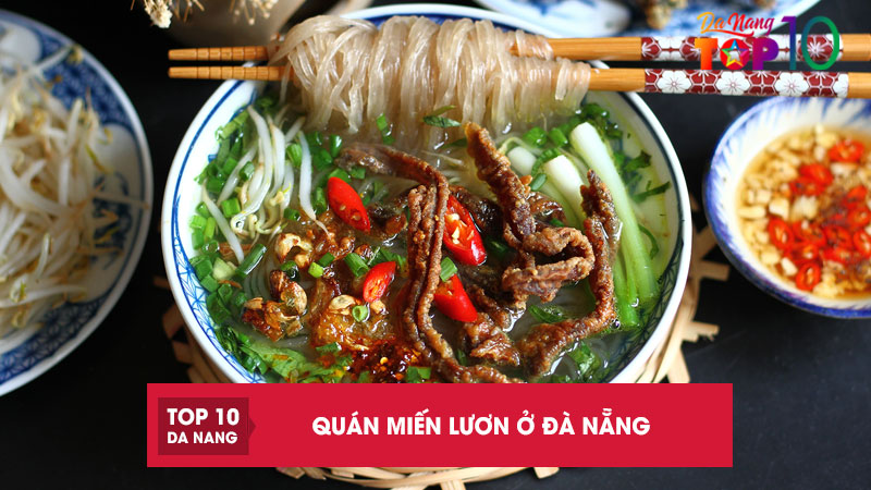 Top-10-quan-mien-luon-o-da-nang-ngon-chuan-vi-an-la-ghien-top10danang