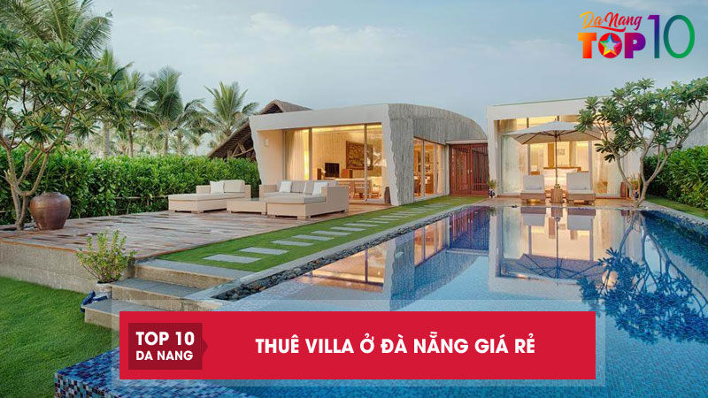 Top-10-villa-o-da-nang-gia-re-khong-gian-rieng-tu-thoai-mai1-top10danang