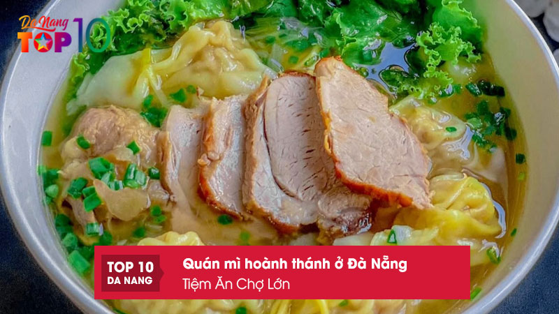 Tiem-an-cho-lon-top10danang