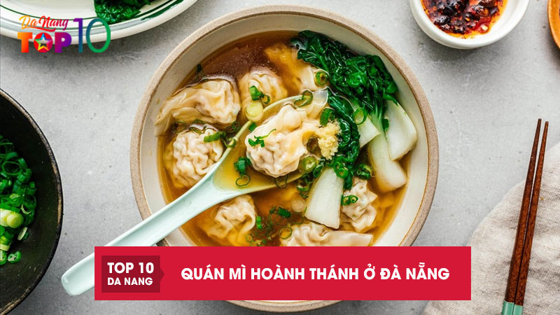 Top-10-quan-mi-hoanh-thanh-o-da-nang-ngon-cuc-dong-khach-top10danang