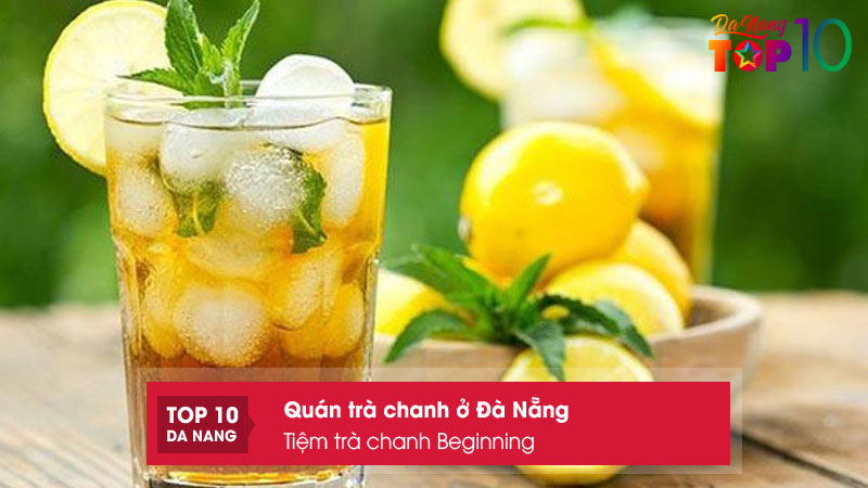 Tiem-tra-chanh-beginning-top10danang