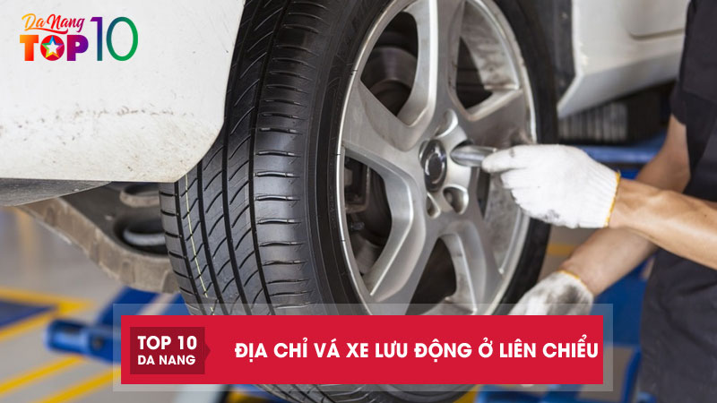 Top-5-dia-chi-va-xe-luu-dong-o-lien-chieu-nhanh-chuyen-nghiep-top10danang