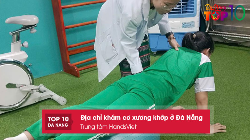 Trung-tam-co-xuong-khop-va-phuc-hoi-chuc-nang-handsviet-top10danang