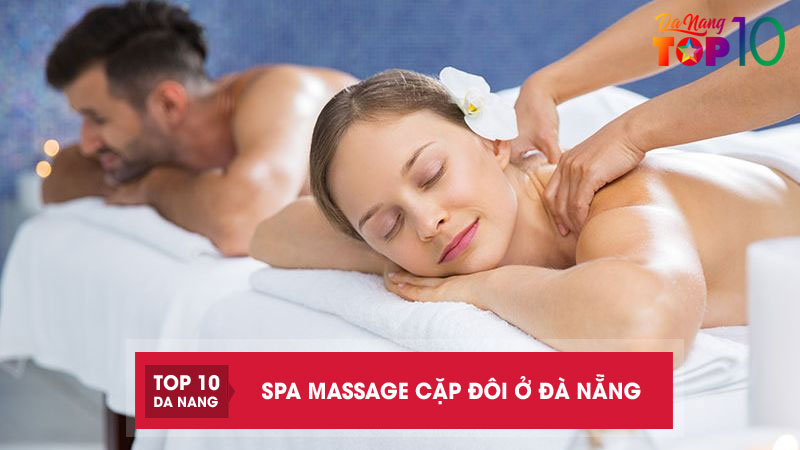 Top-10-spa-massage-cap-doi-o-da-nang-top10danang