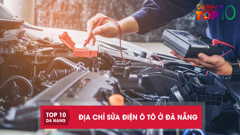 Top-11-dia-chi-sua-dien-o-to-o-da-nang-uy-tin-chuyen-sau-top10danang