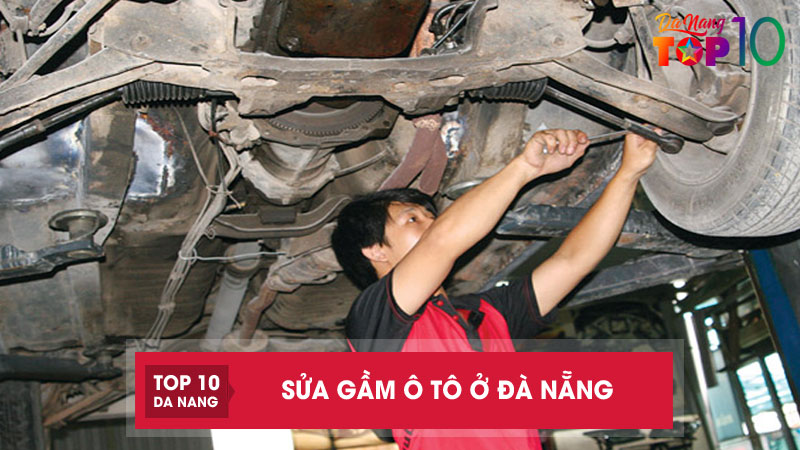 Top-12-dia-chi-sua-gam-o-to-o-da-nang-dich-vu-tot-chi-phi-hop-ly-top10danang