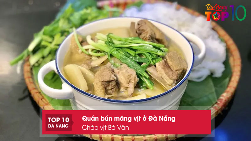 Chao-vit-ba-van-top10danang