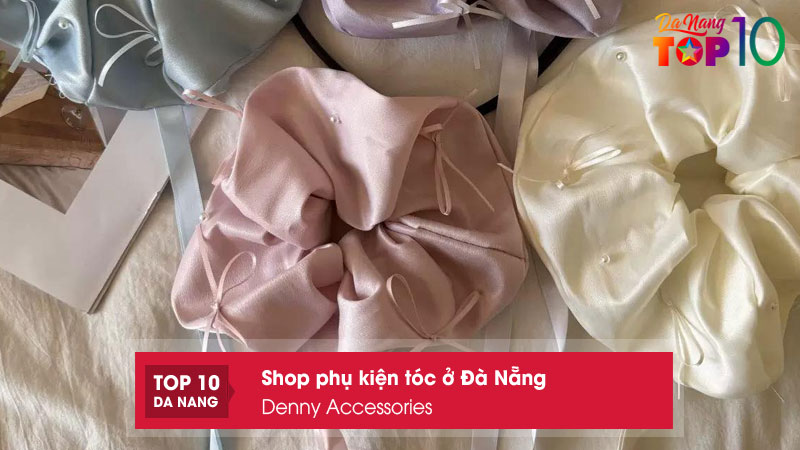 Denny-accessories-top10danang