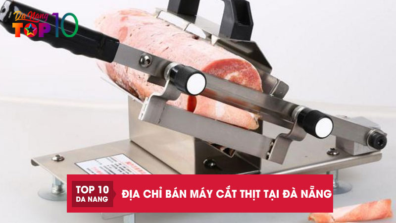 Dia-chi-ban-may-cat-thit-tai-da-nang-top10danang