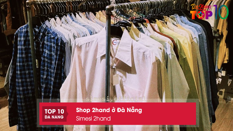 Simesi-2hand-top10danang