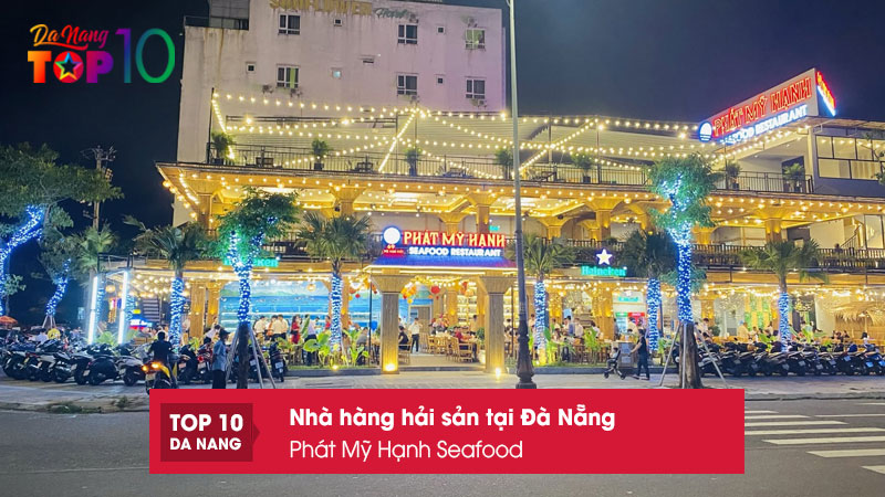 Phat-my-hanh-seafood-top10danang