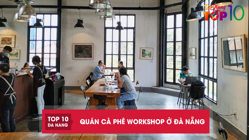 Quan-ca-phe-workshop-o-da-nang-top10danang