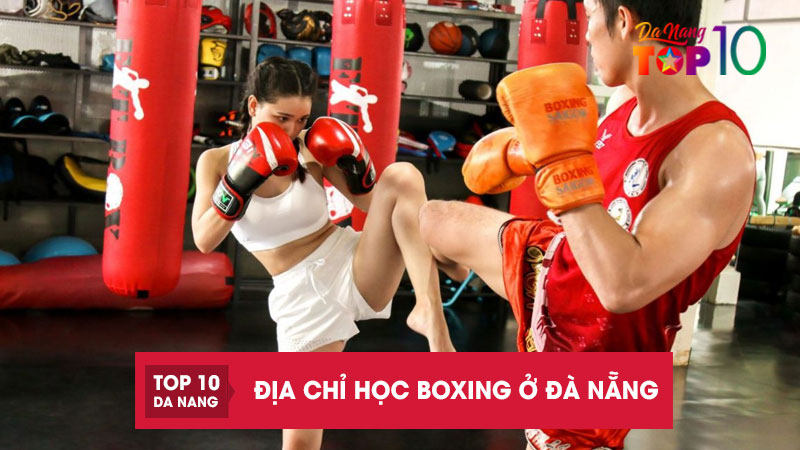 Dia-chi-hoc-boxing-uy-tin-o-da-nang-top10danang
