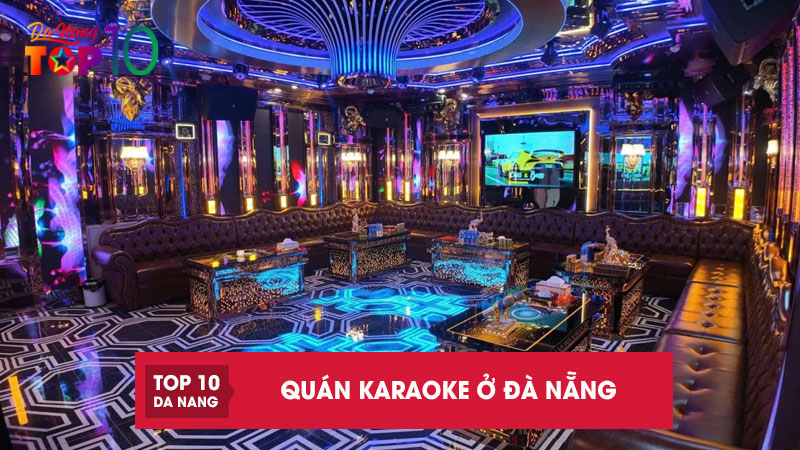 Quan-karaoke-o-da-nang-top10danang