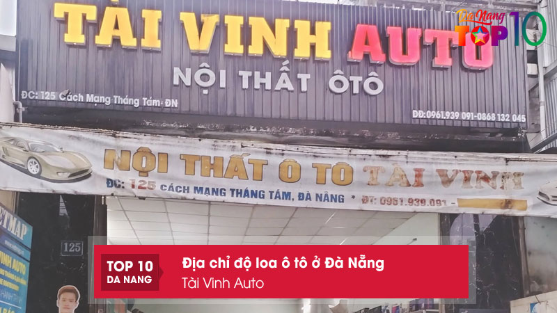 Tai-vinh-auto-top10danang
