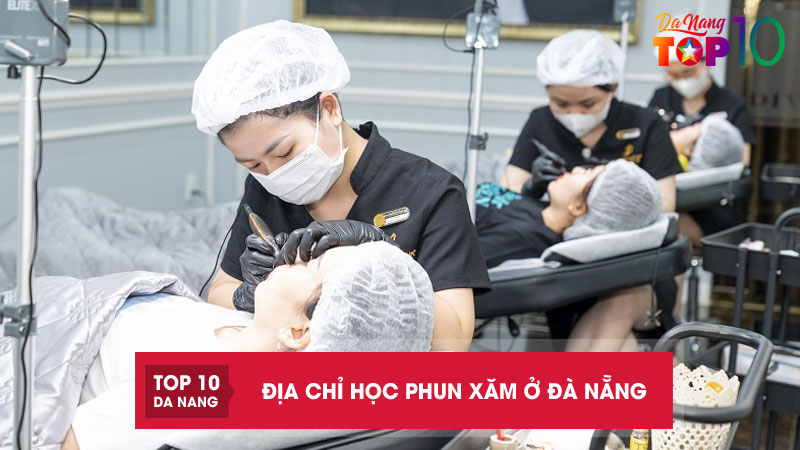 Top-11-dia-chi-hoc-phun-xam-o-da-nang-chuyen-sau-dang-tin-cay-top10danang