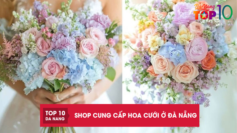 Top-15-shop-cung-cap-hoa-cuoi-o-da-nang-dep-mau-ma-da-dang-top10danang